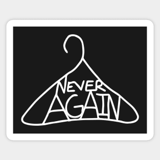 Never Again Sticker